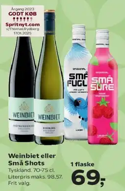 Kvickly Weinbiet eller Små Shots tilbud