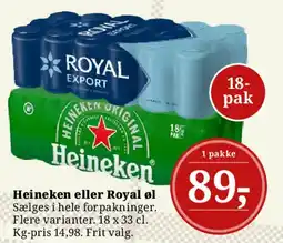Dagli'Brugsen Heineken eller Royal øl tilbud