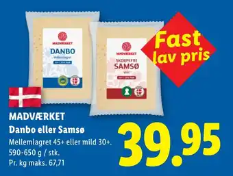 Lidl MADVÆRKET Danbo eller Samsø tilbud