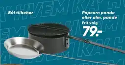 Bilka Popcorn pande eller alm. pande tilbud