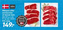 Bilka Ribeyes eller entrecotes af dansk kalv tilbud