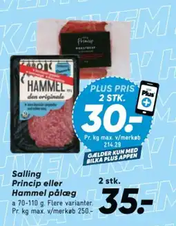 Bilka Salling Princip eller Hammel pålæg tilbud