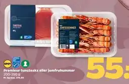 Netto Premieur tunsteaks eller jomfruhummer tilbud