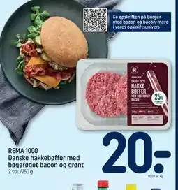 REMA 1000 REMA 1000 Danske hakkebøffer med bøgerøget bacon og grønt tilbud