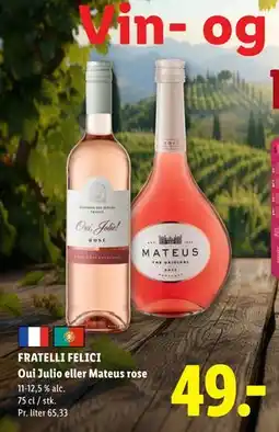 Lidl FRATELLI FELICI Oui Julio eller Mateus rose tilbud