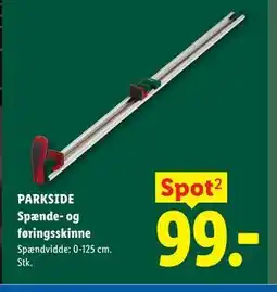 Lidl PARKSIDE Spænde- og føringsskinne tilbud