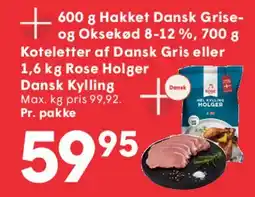 SPAR 600 g hakket dansk gris- og oksekød / koteletter af dansk gris / 1,6 kg Rose Holger dansk kylling tilbud