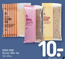 REMA 1000 REMA 1000 Kerner eller frø tilbud