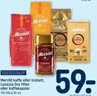 Merrild kaffe eller instant, Lavazza Oro filter eller kaffekapsler