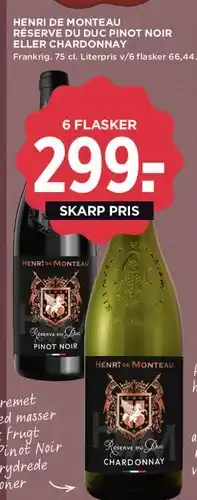 MENY Henri de Monteau Réserve du Duc - 6 flasker for 299 tilbud