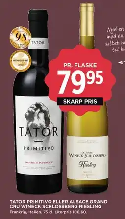 MENY Tator Primitivo / Alsace Grand Cru Wineck Schlossberg Riesling tilbud