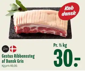 Min Købmand Gestus Ribbenssteg af Dansk Gris tilbud