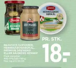 MENY BEAUVAIS SURVARER, HERREGÅRDSRØDKÅL, PREMIUM DRESSING ELLER BÄHNCKE SENNEP tilbud