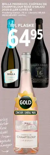 MENY BOLLA PROSECCO, CHÂTEAU DE CHAMPTELOUP ROSÉ D’ANJOU 2025 ELLER CUVÉE 16 tilbud