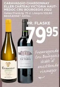 MENY CARAVAGGIO CHARDONNAY ELLER CHÂTEAU VICTORIA HAUTMEDOC CRU BOURGEOIS 2022 tilbud
