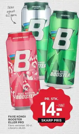 MENY FAXE KONDI BOOSTER ELLER PRO tilbud