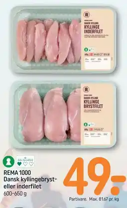 REMA 1000 REMA 1000 Dansk kyllingebryst- eller inderfilet tilbud