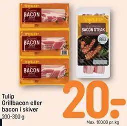 REMA 1000 Tulip Grillbacon eller bacon i skiver tilbud