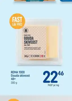 REMA 1000 REMA 1000 Gouda skiveost 48+ tilbud