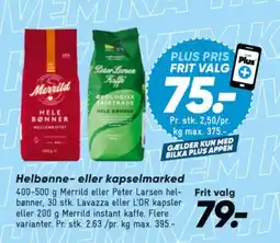 Bilka Helbonne- eller kapselmarked tilbud