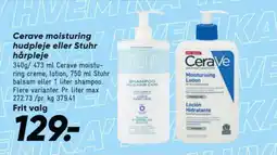 Bilka Cerave moisturing hudpleje eller Stuhr hårpleje tilbud