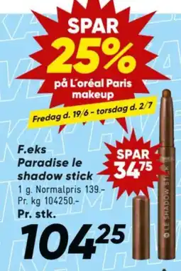 Bilka F.eks Paradise le shadow stick tilbud