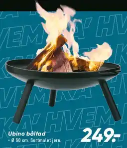Bilka Ubbing bålfad tilbud