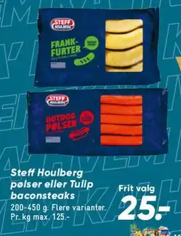 Bilka Steff Houlberg pølser eller Tulip baconstacks tilbud