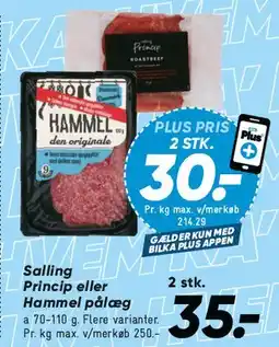 Bilka Salling Princip eller Hammel pålæg tilbud