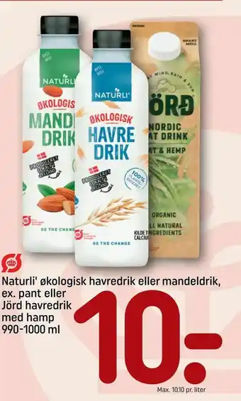REMA 1000 Naturli' økologisk havredrik eller mandeldrik, ex. pant eller Jörd havredrik med hamp tilbud