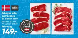 Bilka Ribeyes eller entrecotes af dansk kvæg tilbud