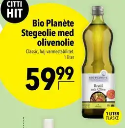 Citti Bio Planète Stegeolie med olivenolie tilbud