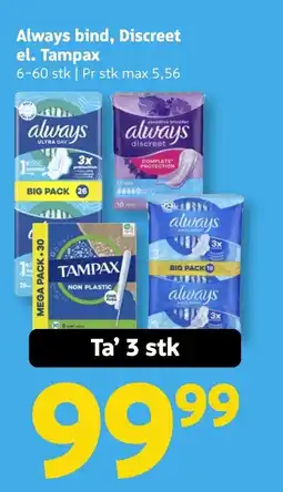 Løvbjerg Always bind, Discreet el. Tampax tilbud