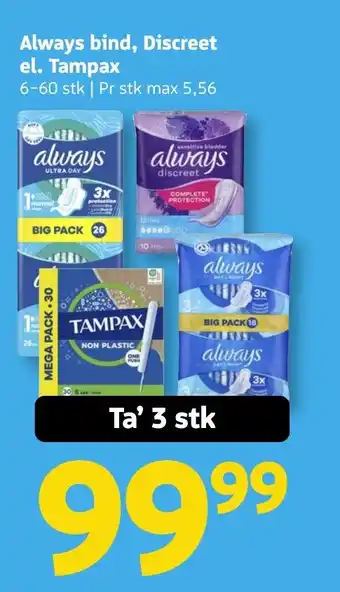 Løvbjerg Always bind, Discreet el. Tampax tilbud