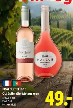 Lidl Oui Julio eller Mateus rosé tilbud