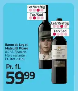 Fleggaard Baron de Ley el. Matsu El Picaro tilbud