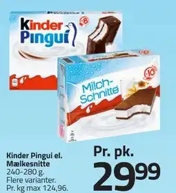 Fleggaard Kinder Pingui el. Mælkesnitte tilbud