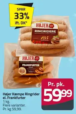 Fleggaard Højer Kæmpe Ringrider el. Frankfurter tilbud