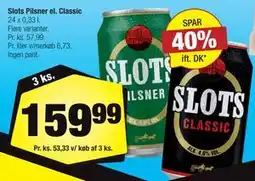 Calle Slots Pilsner el. Classic tilbud