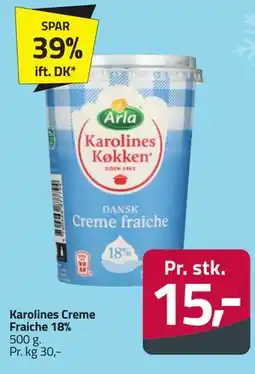 Fleggaard Karolines Creme Fraiche 18% tilbud