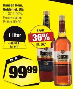 Calle Hansen Rom, Golden el. Blå tilbud