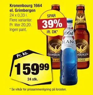 Calle Kronenbourg 1664 el. Grimbergen tilbud
