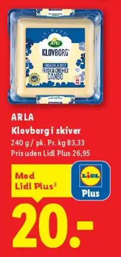 Lidl ARLA Klovborg i skiver tilbud