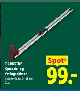 Lidl PARKSIDE Spænde- og føringsskinne tilbud