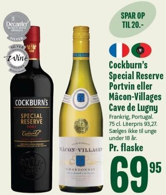 Min Købmand Cockburn's Special Reserve Portvin Eller Macon-Villages Cave De Lugny tilbud