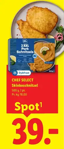 Lidl Chef select Skinkeschnitzel tilbud