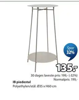 JYSK IB piedestal tilbud