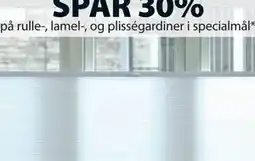 JYSK SPAR 30% på rulle-, lamel-, og plisségardiner i specialmål tilbud