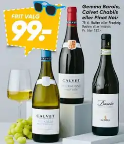 Bilka Gemma Barolo, Calvet Chablis eller Pinot Noir tilbud