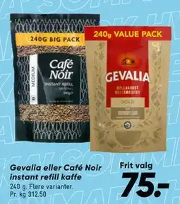 Bilka Gevalia eller Café Noir instant refill kaffe tilbud